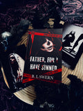 Father, For I Have Sinned ~ Hardcover